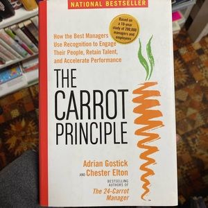 The Carrot Principle By Adrian Gostick Book
